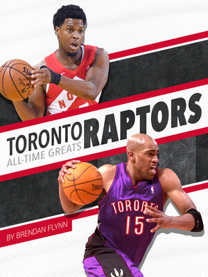 cover image of Toronto Raptors All-Time Greats